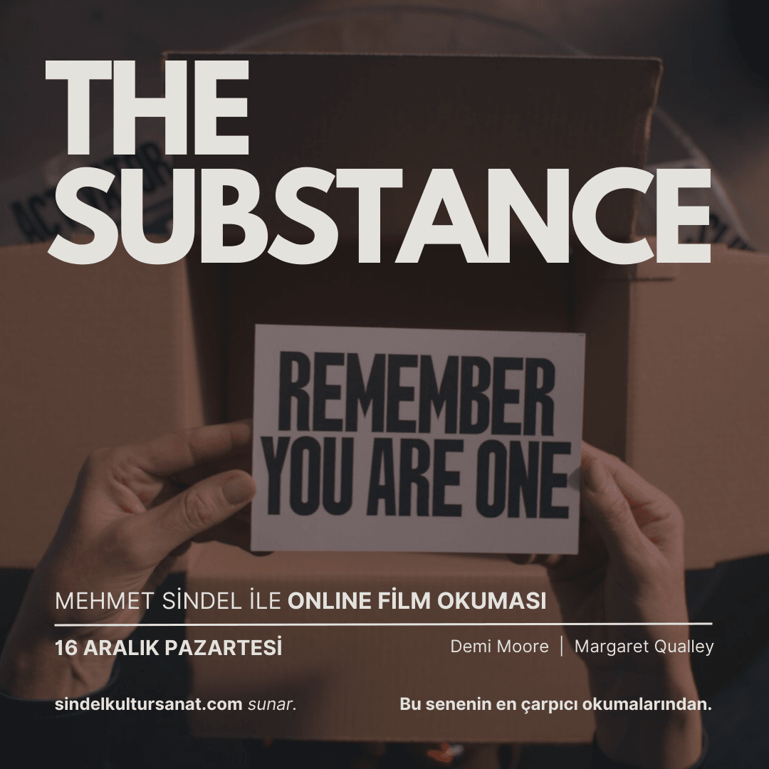 THE SUBSTANCE - Film Okuması