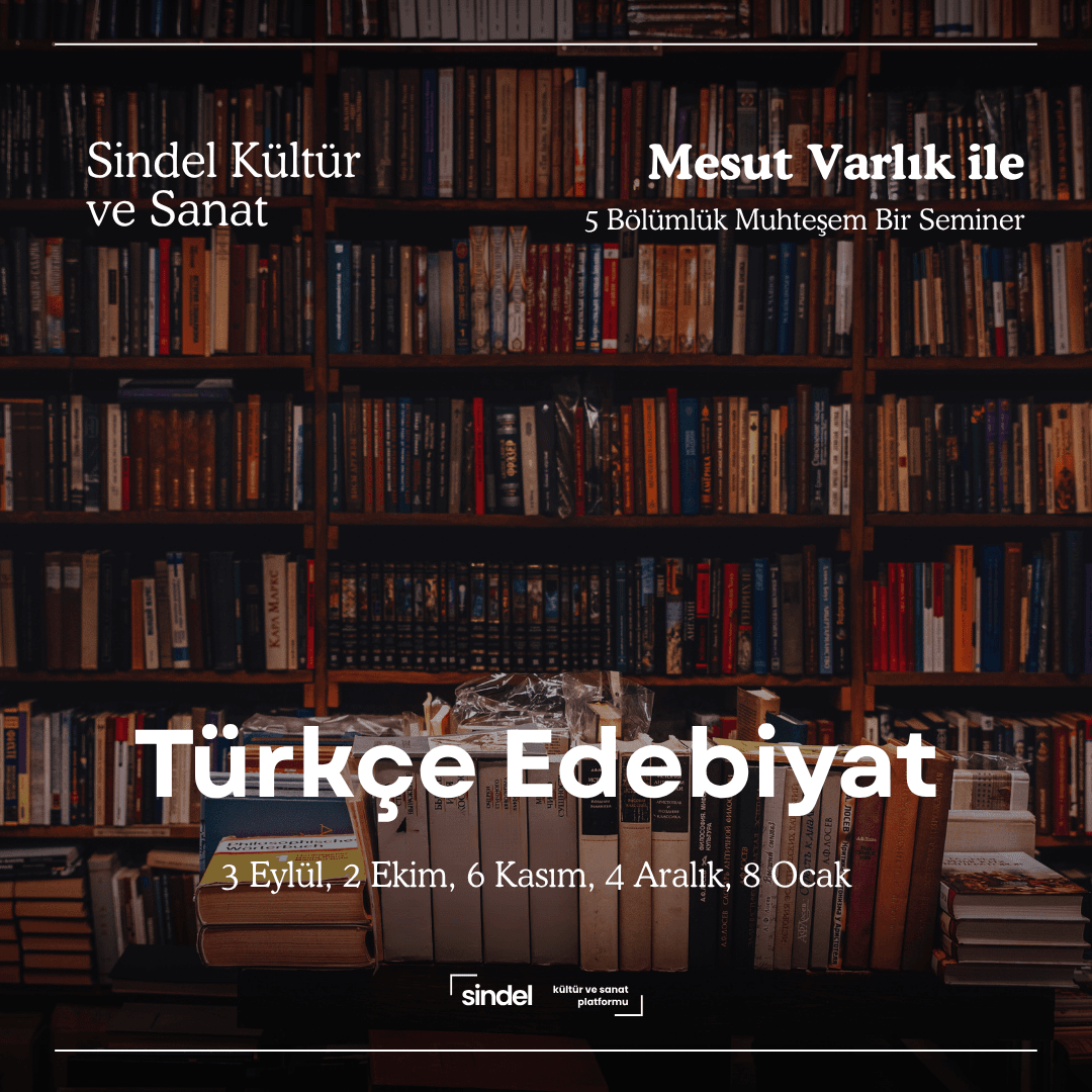 Türkçe Edebiyat - Mesut Varlık (5 Bölümlük Seminer)