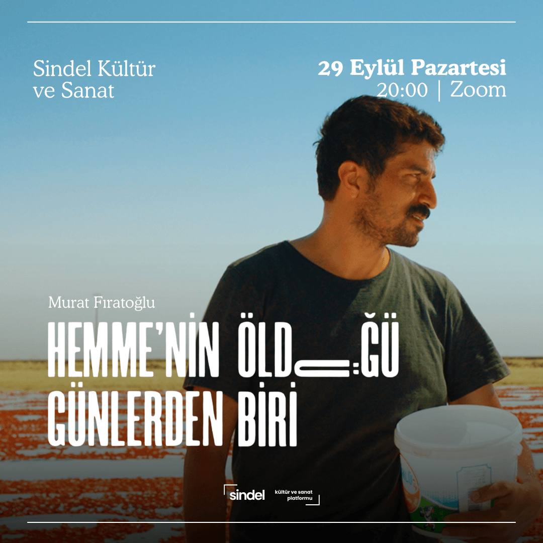 Hemme'nin Öldüğü Günlerden Biri - Film Okuması - 29 Eylül