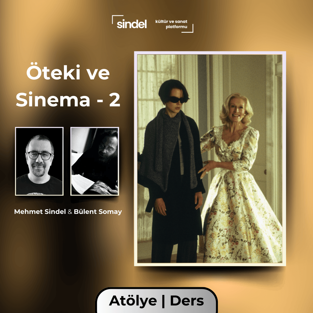 Öteki ve Sinema - 2 - Seminer