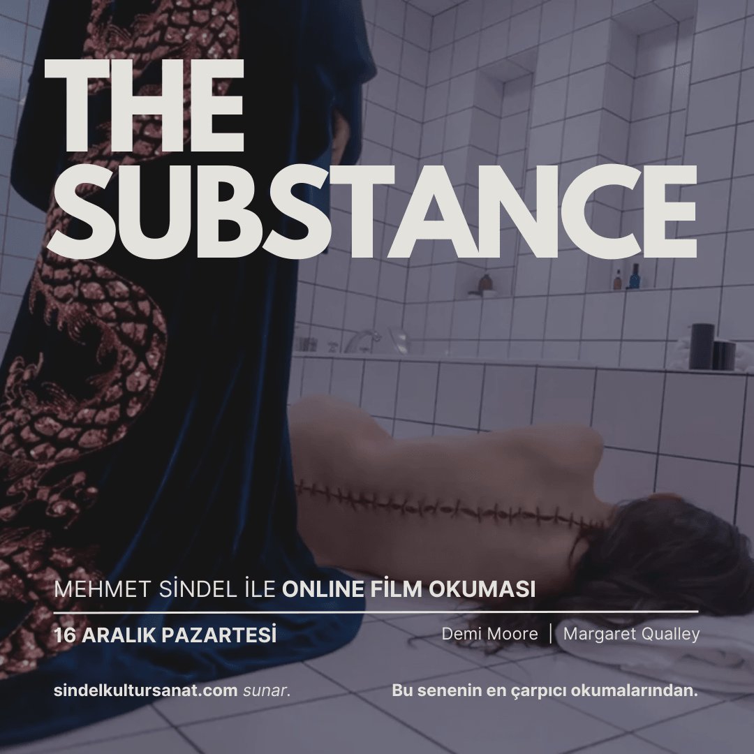 THE SUBSTANCE - Film Okuması