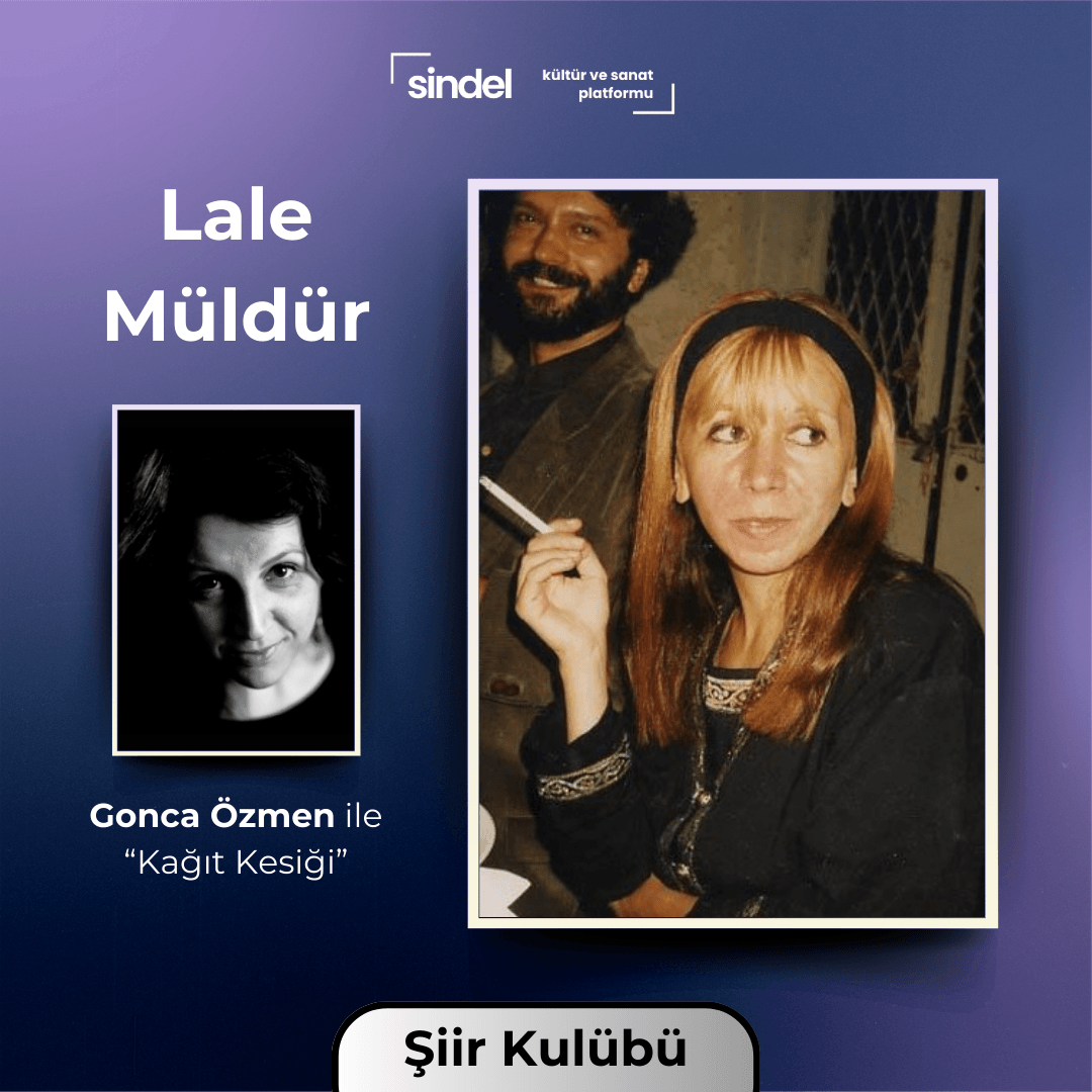 Lale Müldür - Şiir Kulübü