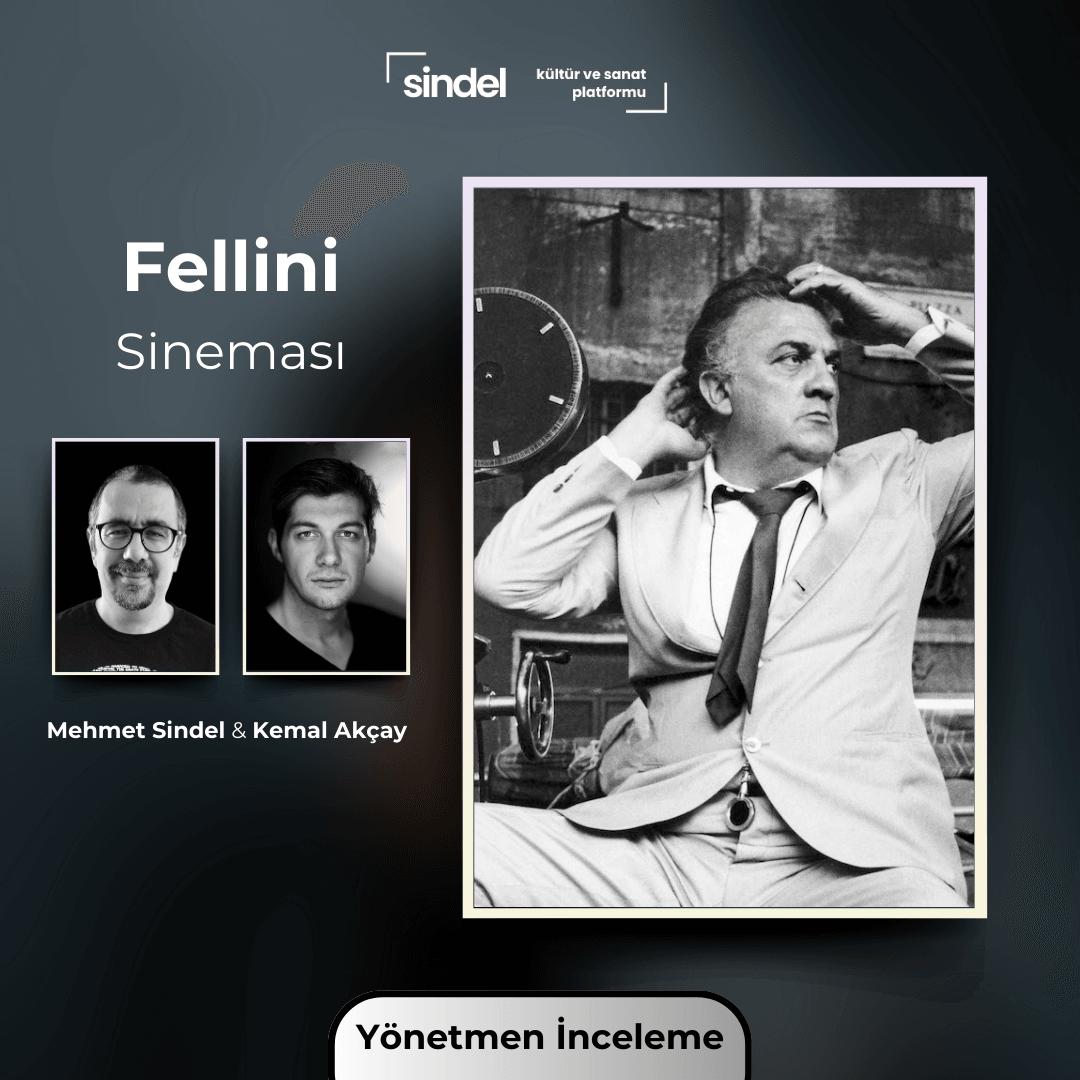 Fellini Sineması - Yönetmen İnceleme