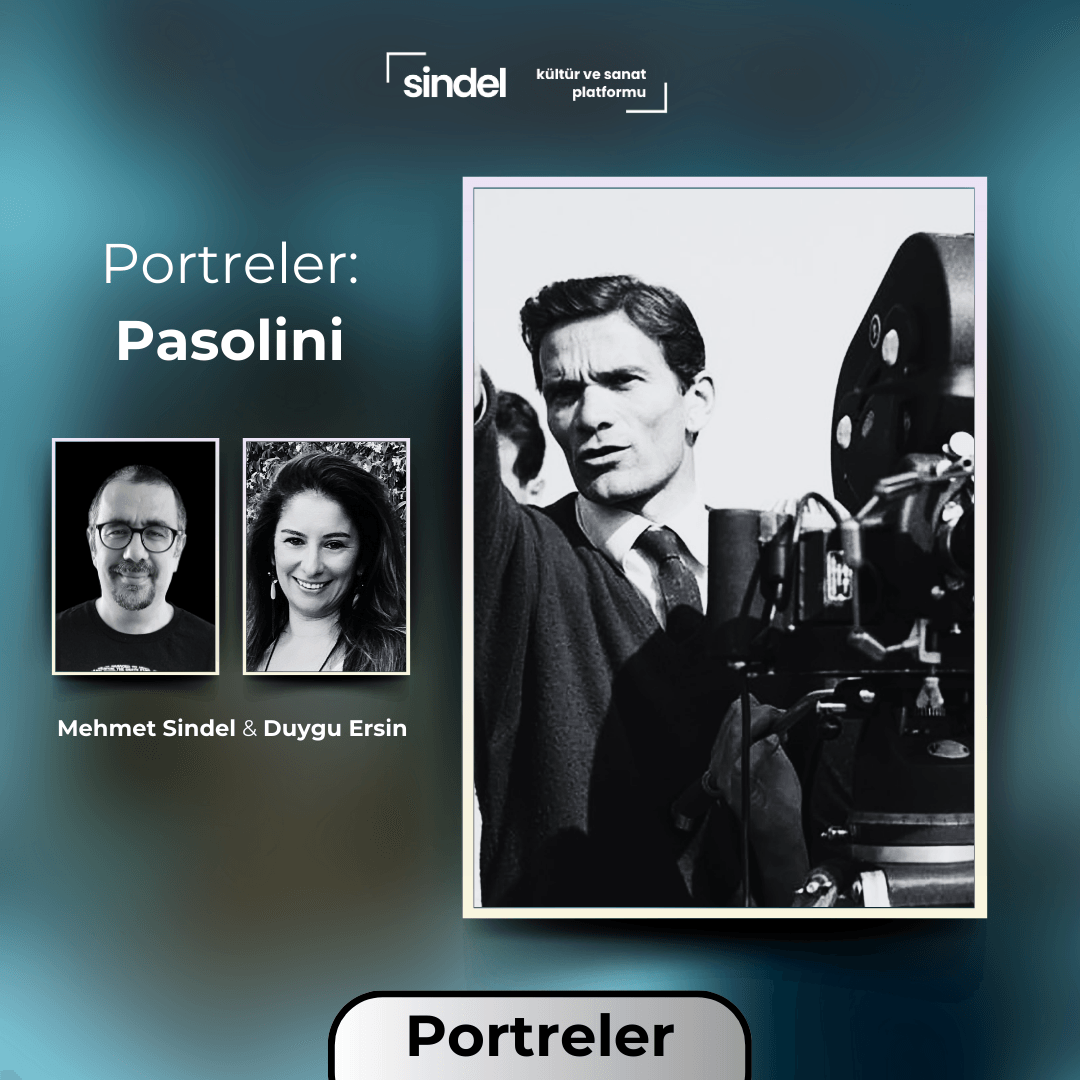 Portreler - Pasolini - Yönetmen İnceleme