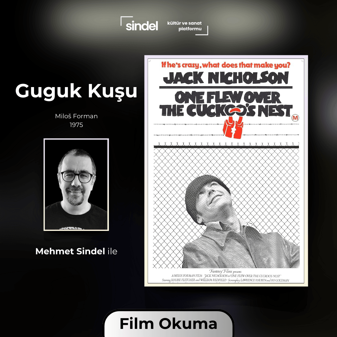 Guguk Kuşu - Film Okuması - Mehmet Sindel