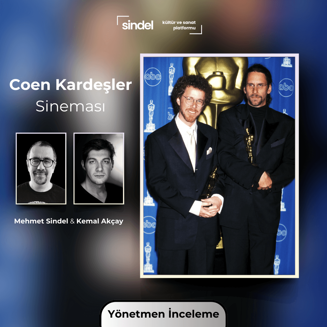 Coen Kardeşler Sineması - Yönetmen İnceleme