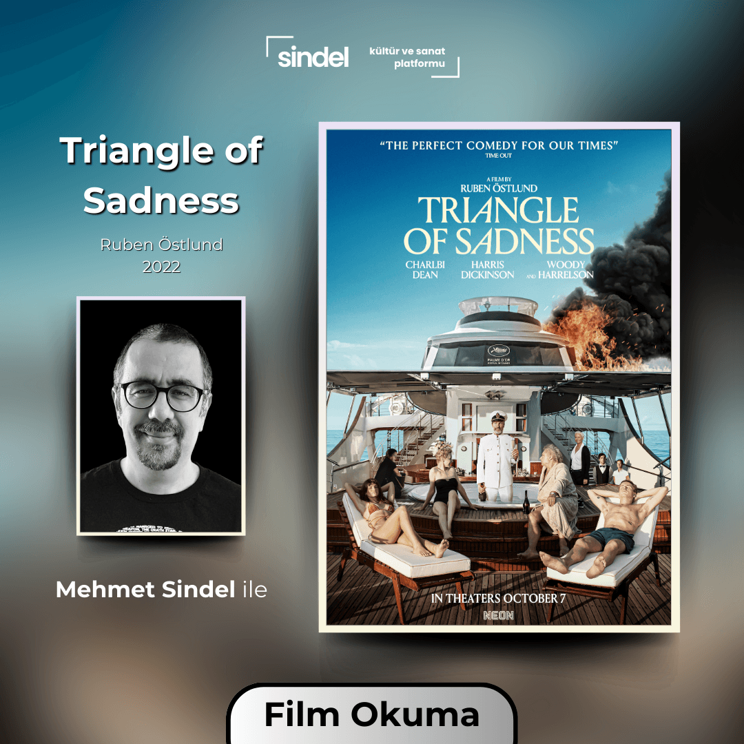 Triangle of Sadness - Film Okuma