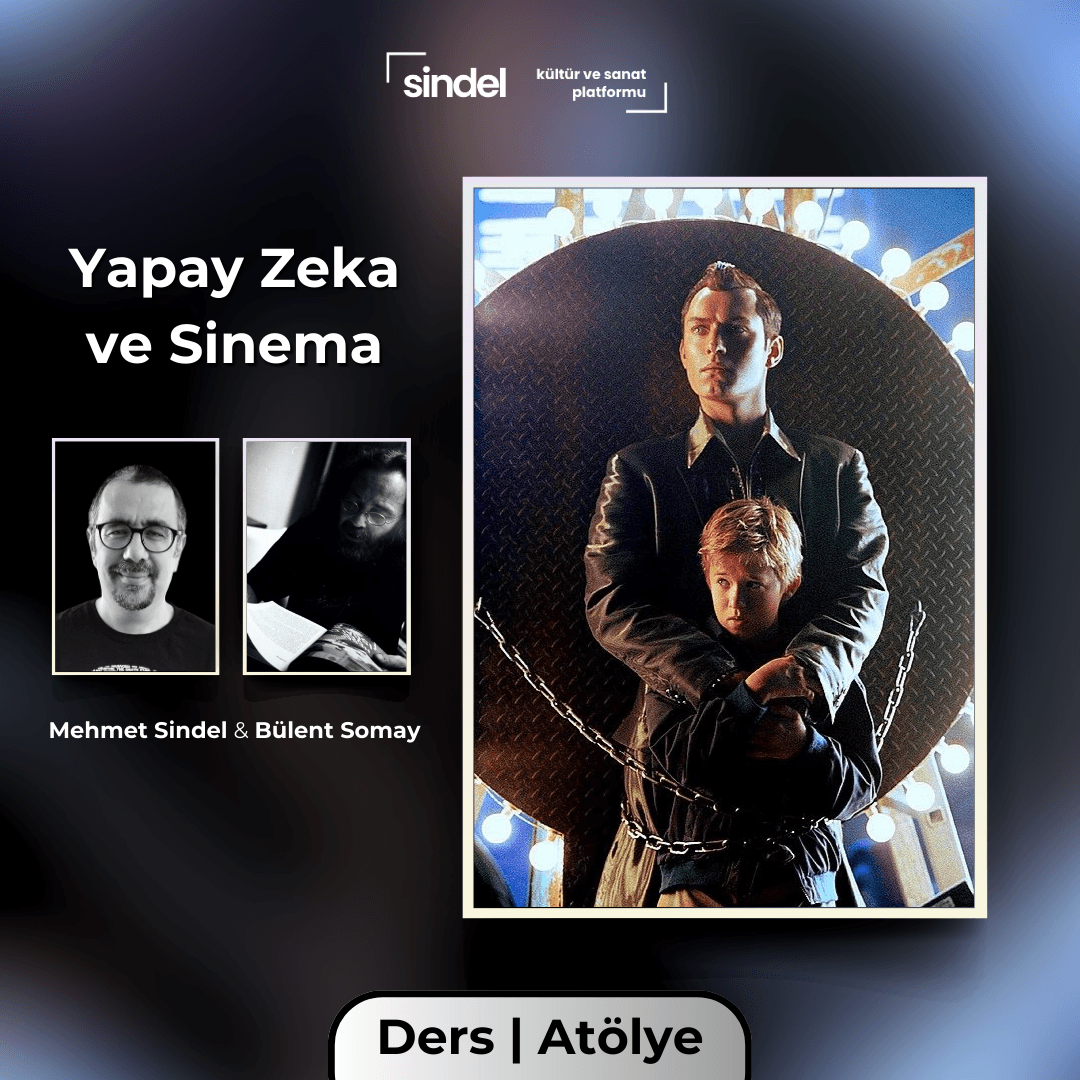 Yapay Zeka ve Sinema - Seminer