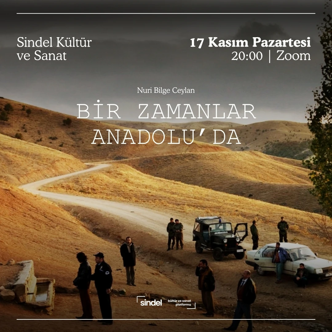 Bir Zamanlar Anadolu'da - Film Okuması
