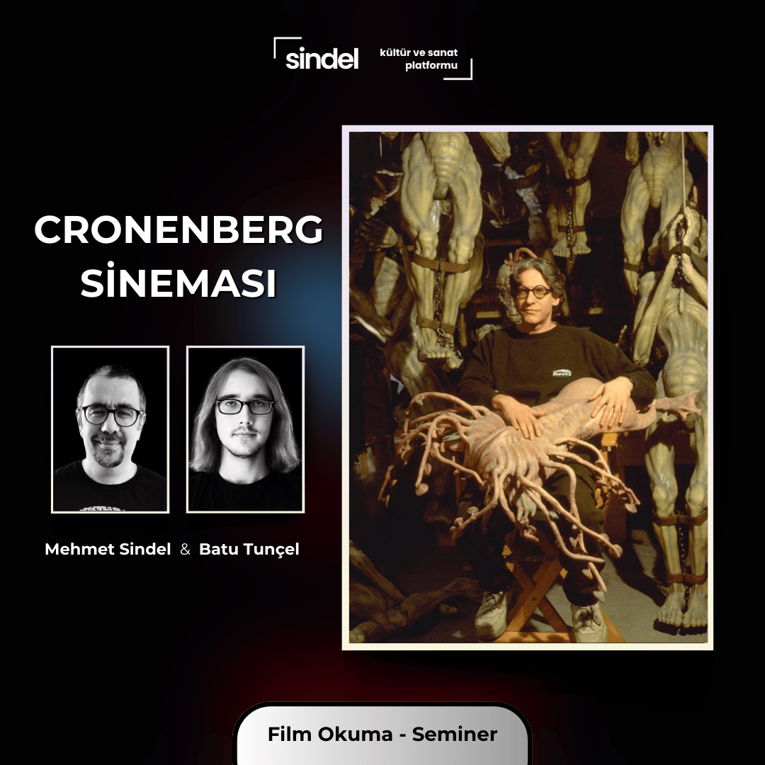 Cronenberg Sineması - Mehmet Sindel & Batu Tunçel