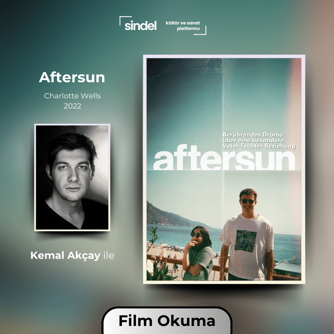 Aftersun - Film Okuması