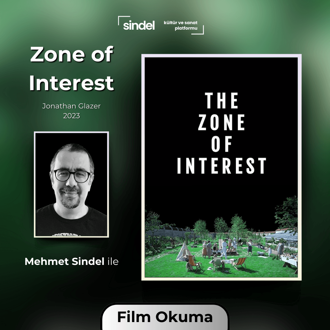 Zone of Interest - Film Okuma