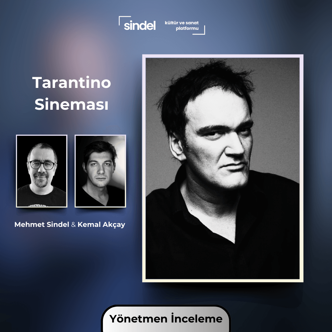 Tarantino Sineması - Yönetmen İnceleme