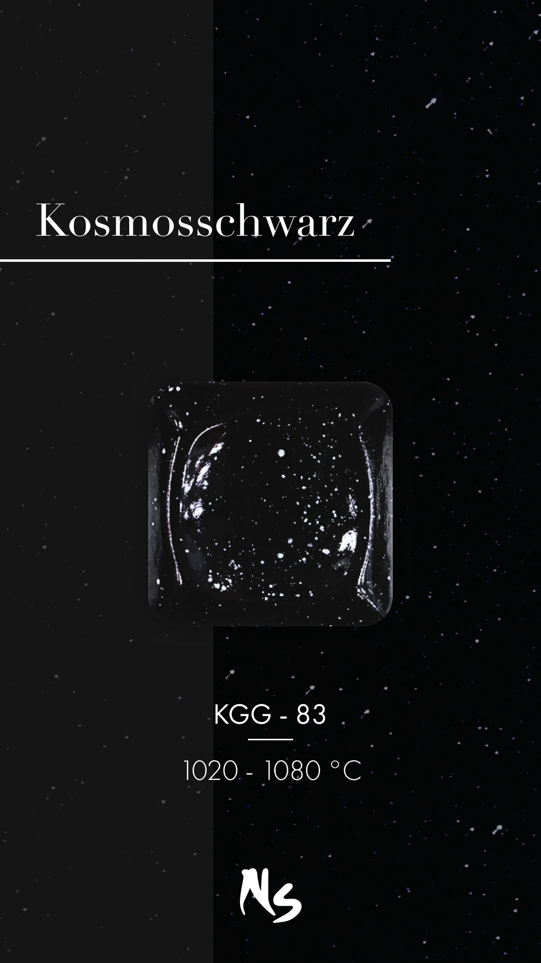 Welte / Torrecid | KGG - 83 Kosmosschwarz · Parlak Sır
