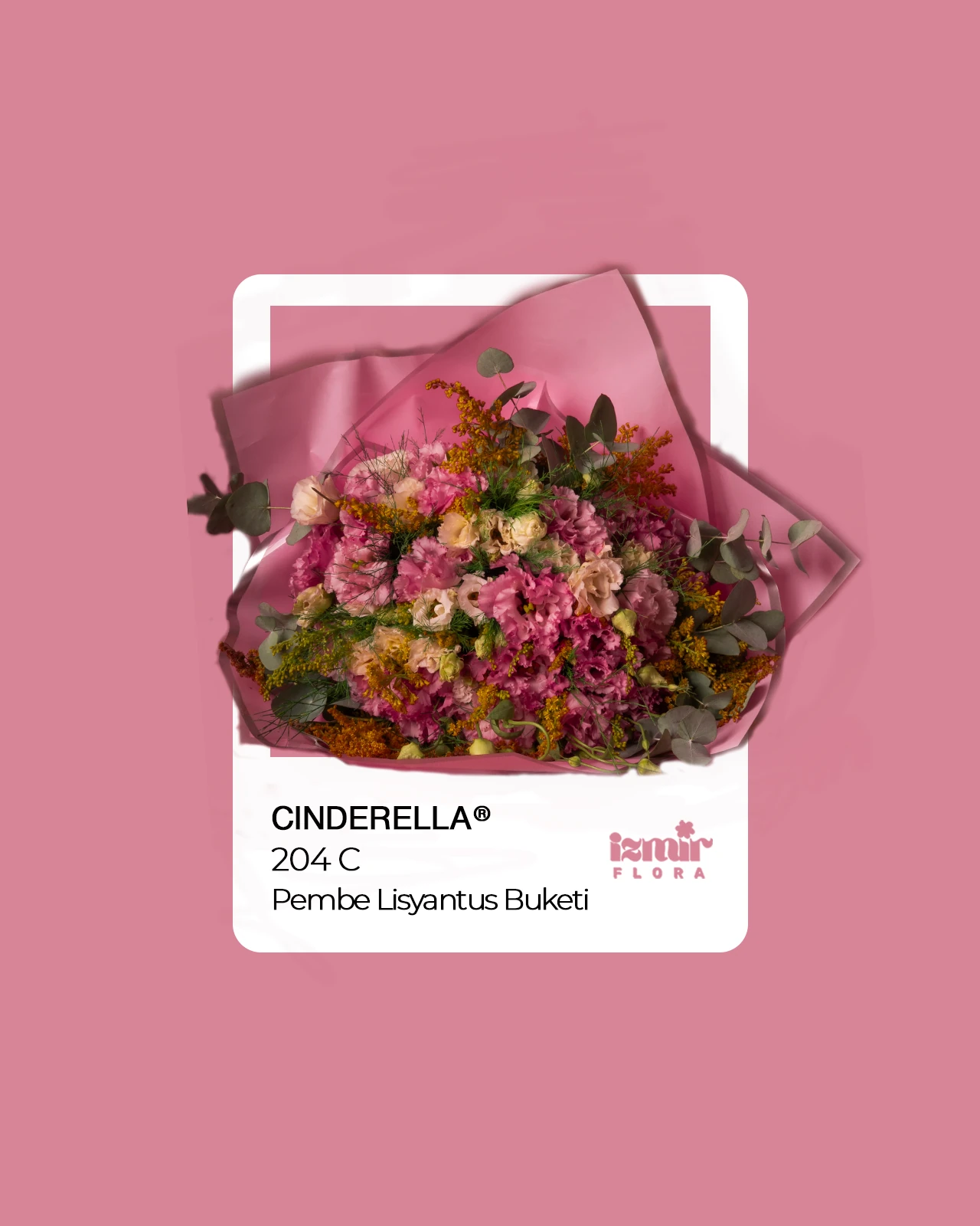 Cinderella - Pembe Lisyantus Buketi