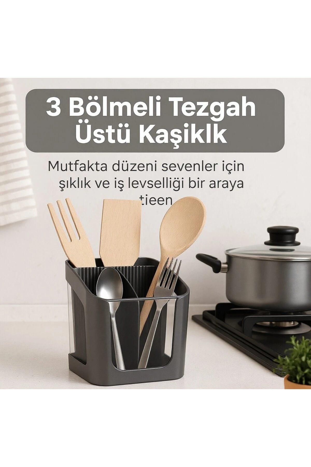 3 Bölmeli Tezgah Üstü Kaşıklık Bölmeli Kaşık Bıçak Standı Mutfak Organizer Antrasit