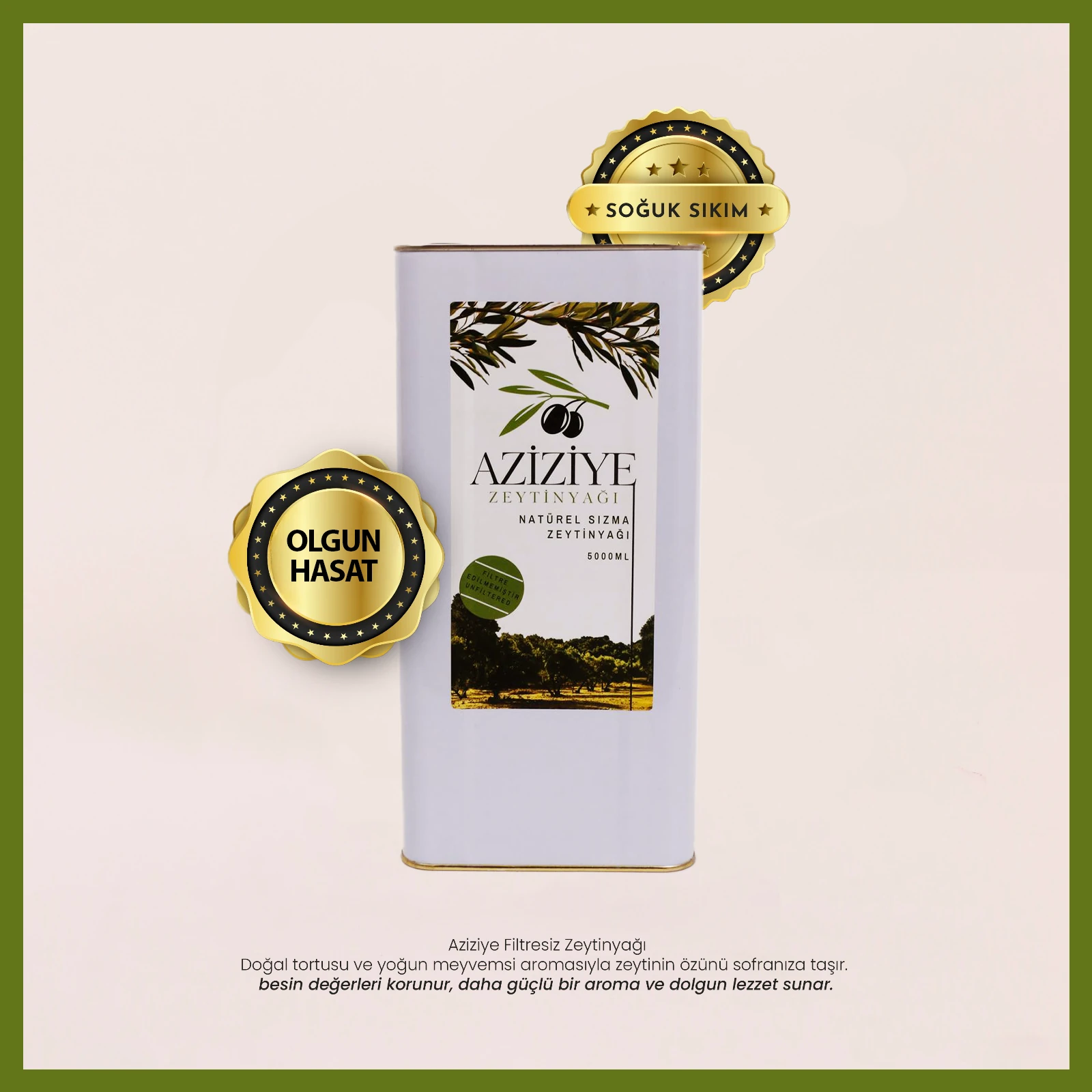 Aziziye Olgun Hasat Soğuk Sıkım Natürel Sızma Zeytinyağı 5Lt