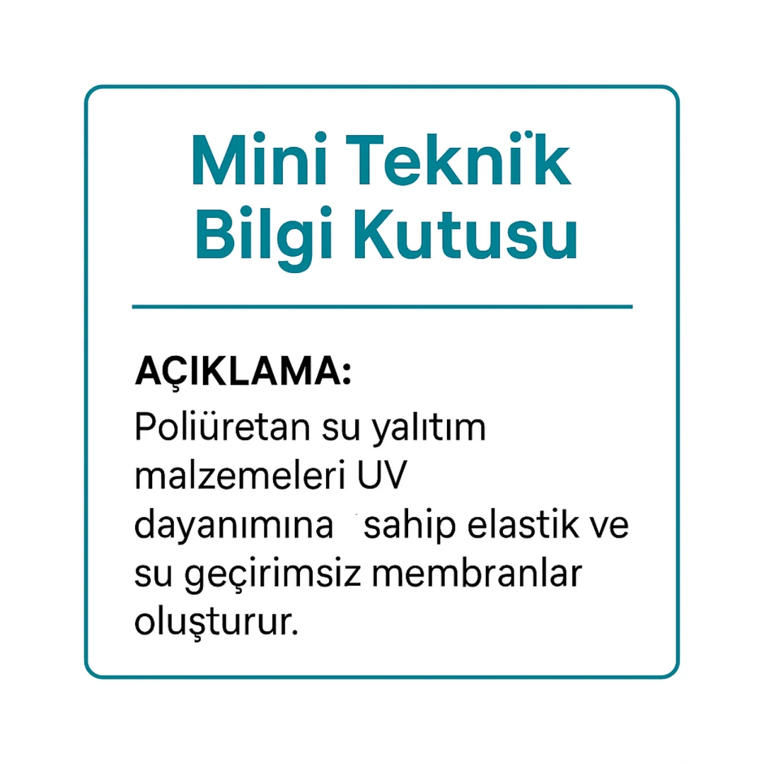 KÖSTER poliüretan su yalıtımı teknik bilgi kutusu – tüketim, kuruma süresi, elastikiyet, UV dayanımı – Dek-Mar İnşaat