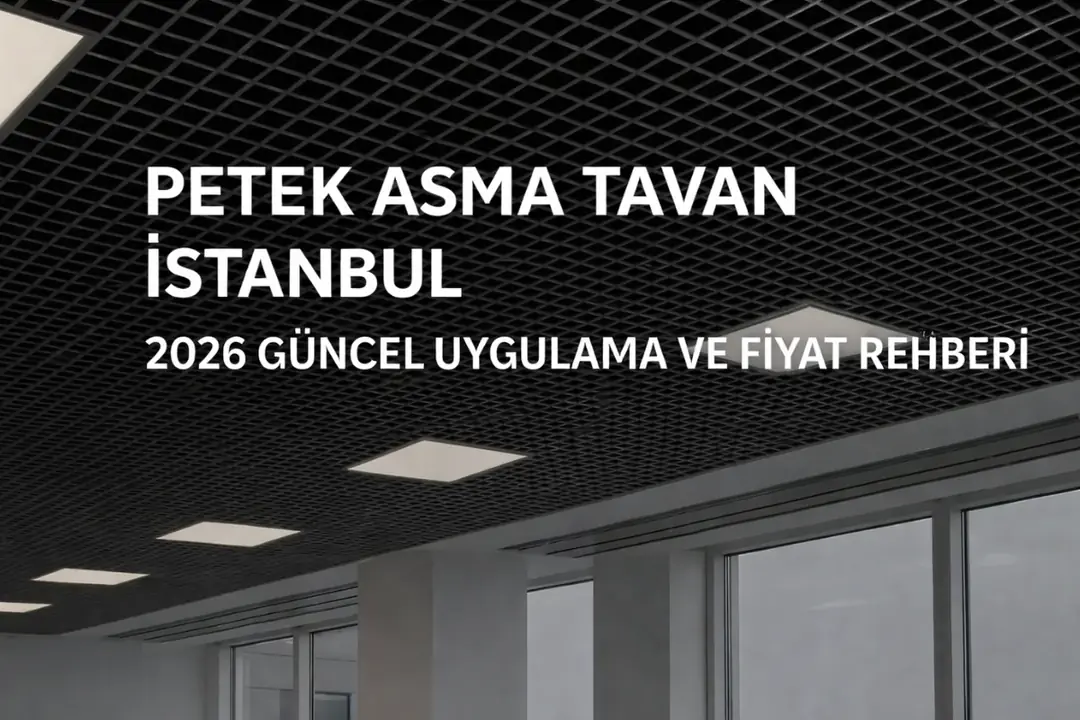 İstanbul modern ofislerinde kullanılan petek asma tavan sistemleri – 2026 güncel fiyatlar ve dekoratif çözümler.&nbsp;&nbsp;