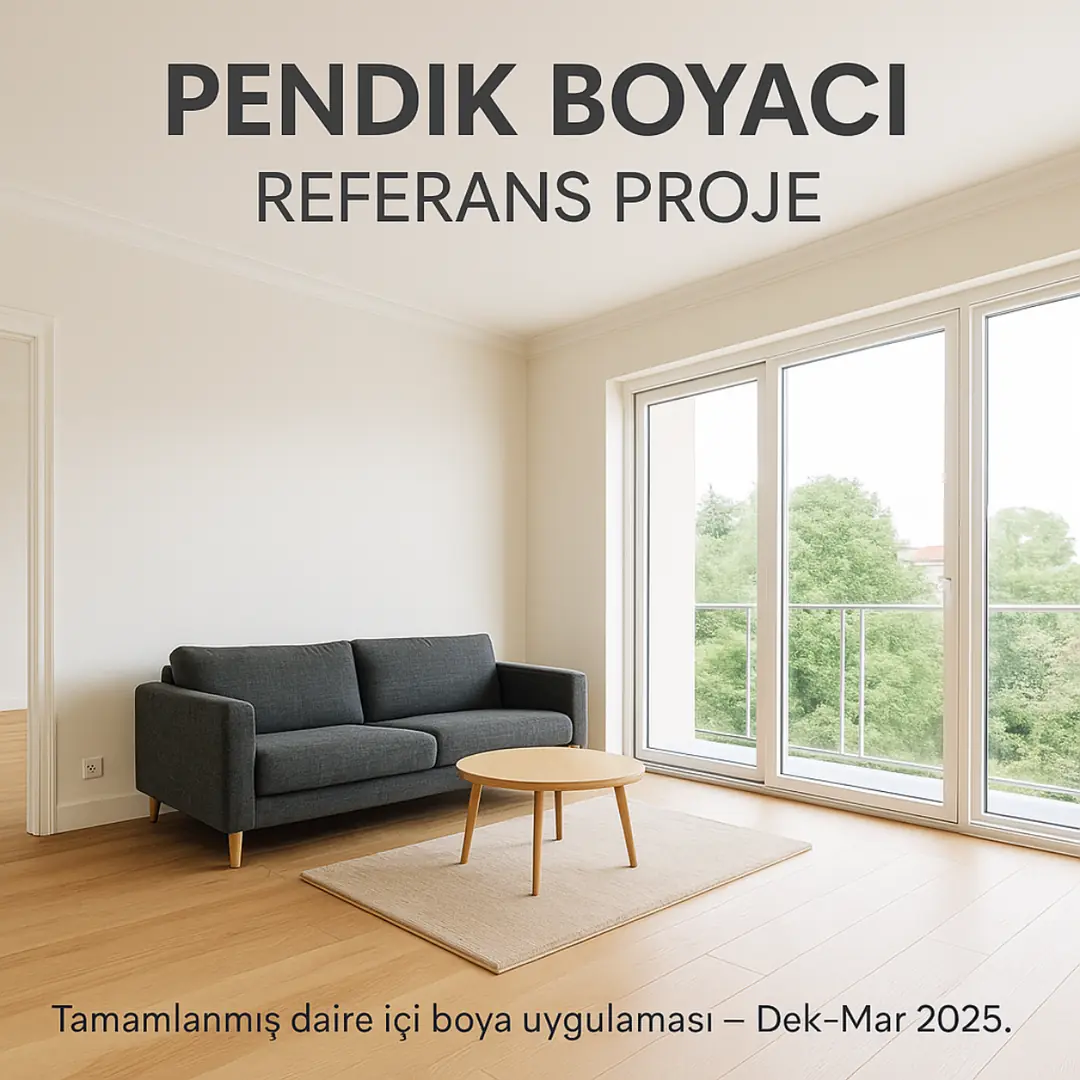 Pendik boyacı referans projesi – tamamlanmış daire içi boya uygulaması – Dek-Mar 2025.
