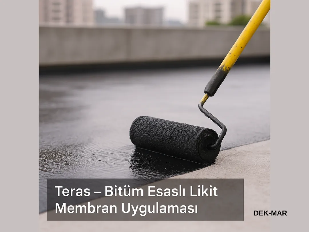 Teras su yalıtımı için bitüm esaslı likit membran uygulaması – sahada uygulama görüntüsü