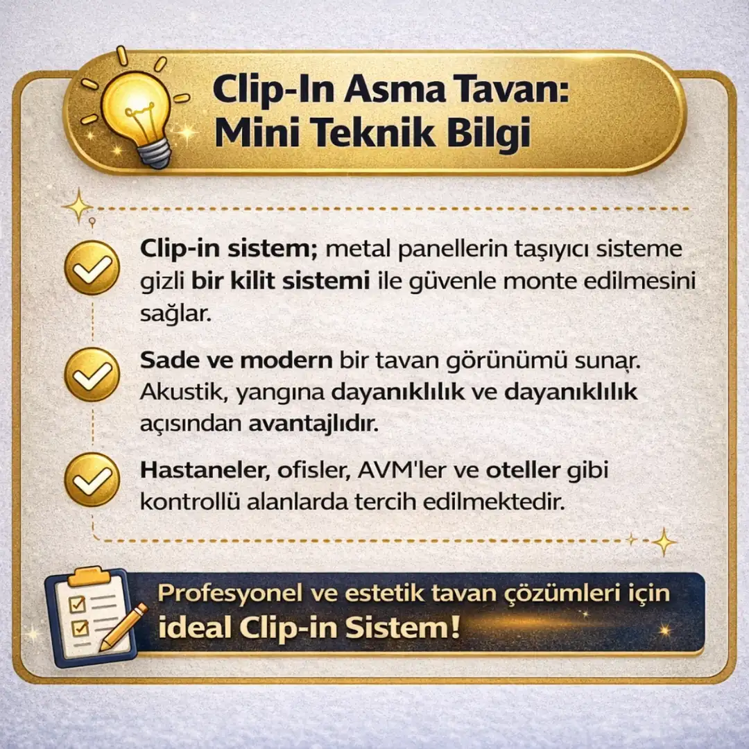 clip-in asma tavan teknik özellikleri panel sistemi ve uygulama avantajları&nbsp;