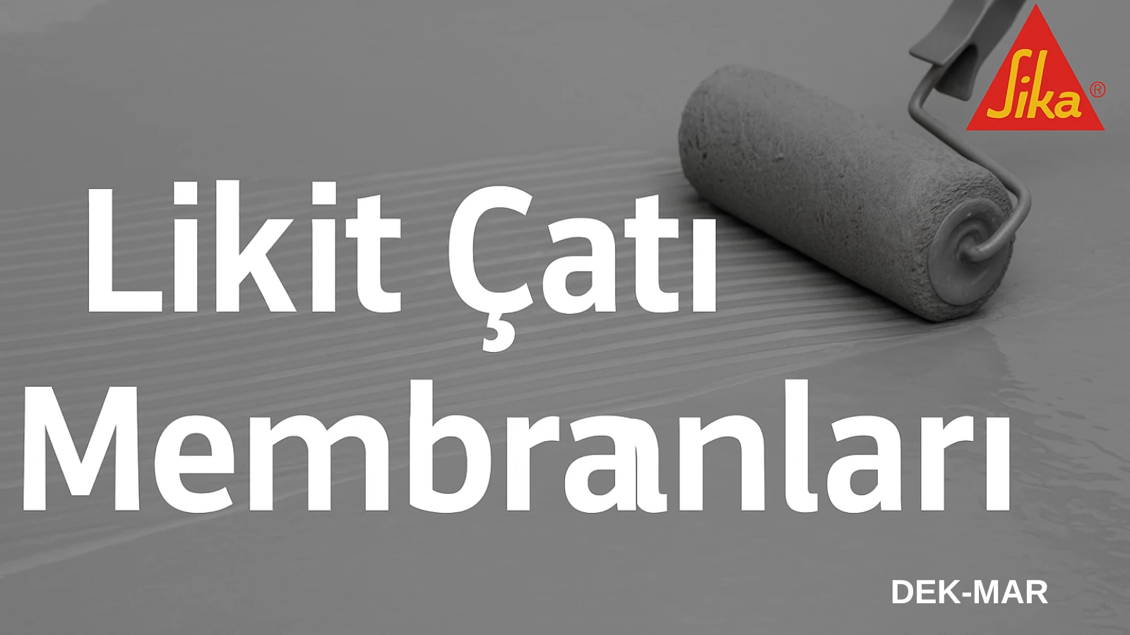 Sika Likit Çatı Membranları