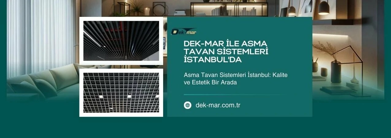 Asma Tavan Sistemleri İstanbul