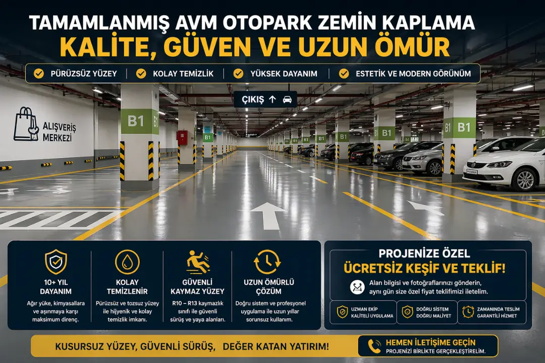 tamamlanmış AVM otopark zemin kaplama epoksi uygulama sonucu&nbsp;