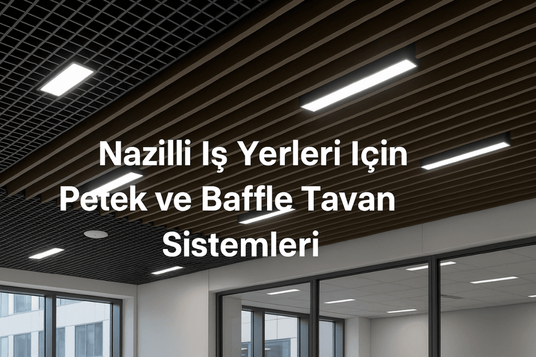 Nazilli iş yerleri için petek ve baffle tavan uygulaması – modern ofislerde akustik, estetik ve LED aydınlatmalı çözüm. 
