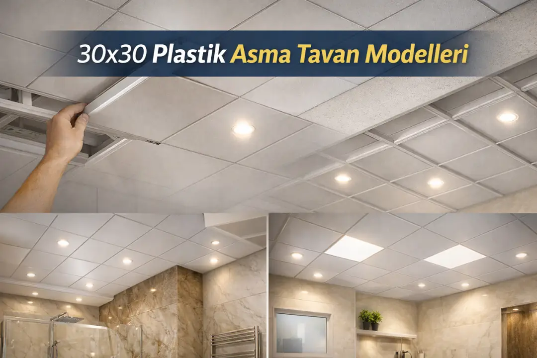 30x30 PVC plastik asma tavan panel modelleri ve uygulama örnekleri&nbsp;