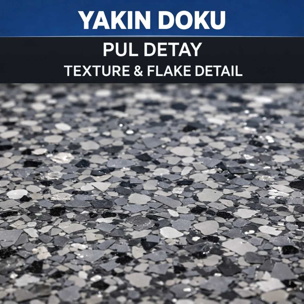 Epoksi Pul Döşeme | Epoxy Flake Flooring 2026 Fiyatları