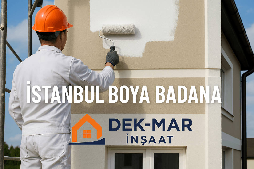 İstanbul Boya Badana hizmeti kapsamında dış cepheyi boyayan usta, Dek-Mar İnşaat güvencesiyle kaliteli işçilik sunuyor. 