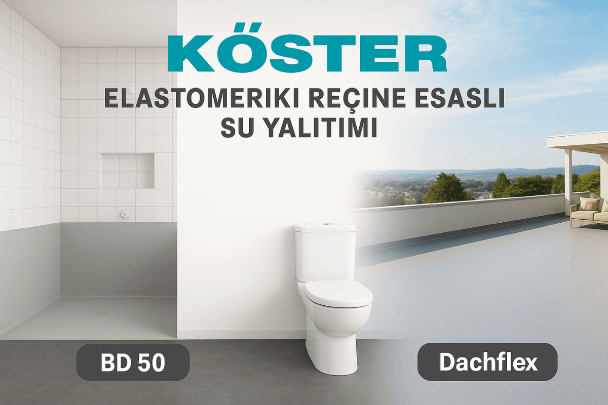 Köster Elastomerik Reçine Esaslı Su Yalıtımı