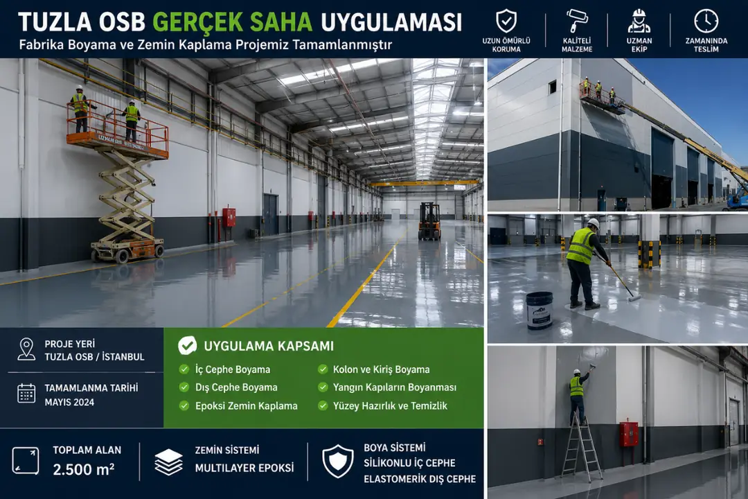 Tuzla OSB gerçek saha fabrika boyama uygulaması
