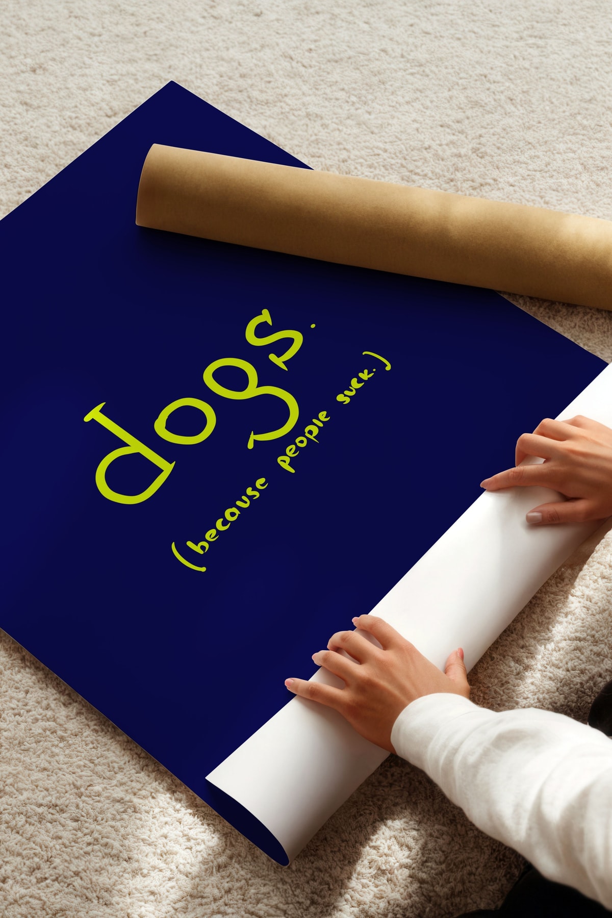 DOGS Because People Suck' Çerçevesiz Poster, Köpekseverlere Hediyelik, Köpek Konulu Duvar Dekorları