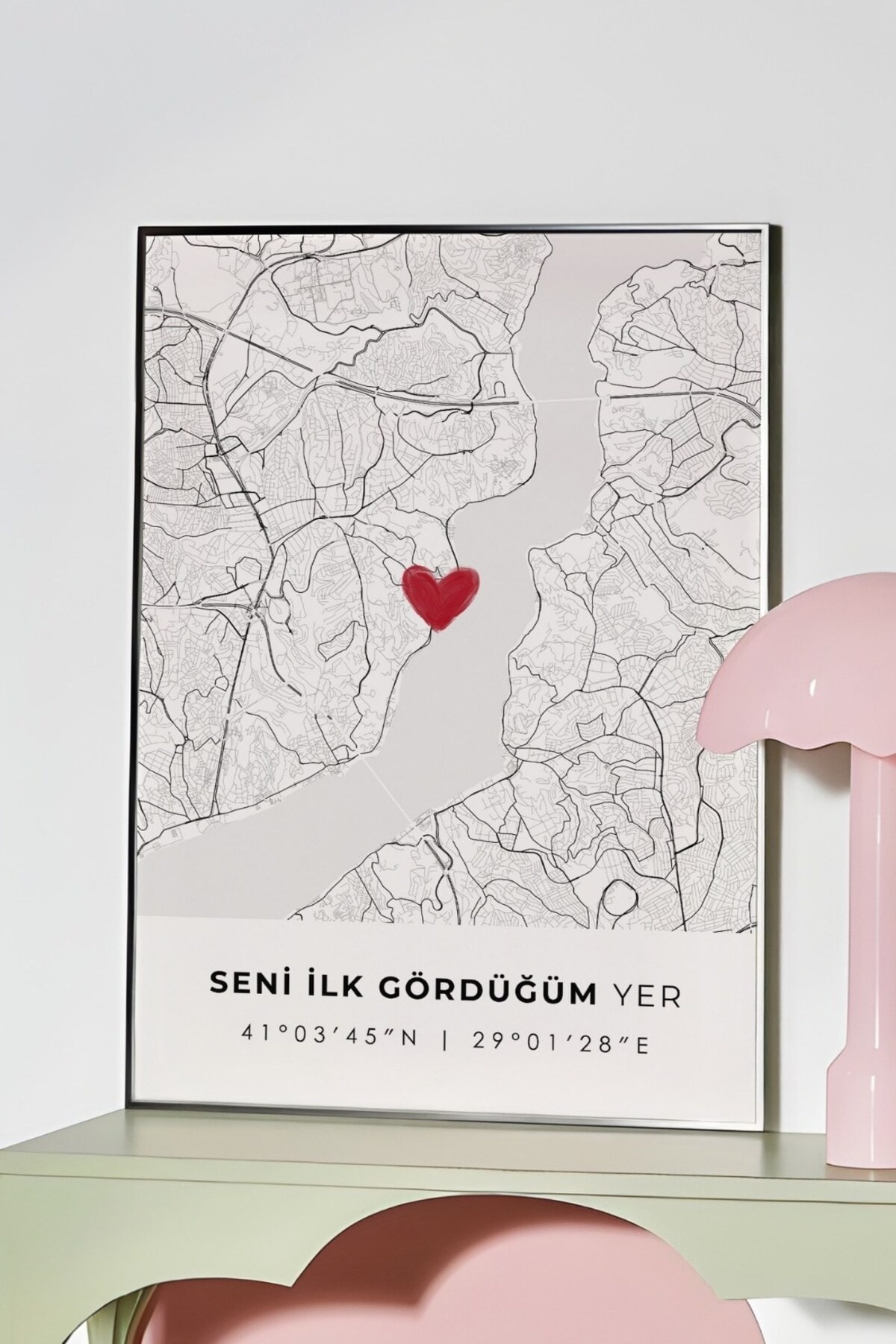 Seni İlk Gördüğüm Yer 'Arnavutköy' Çerçevesiz Poster, Sevgiliye Arkadaşa İlk Buluşma Hediyesi