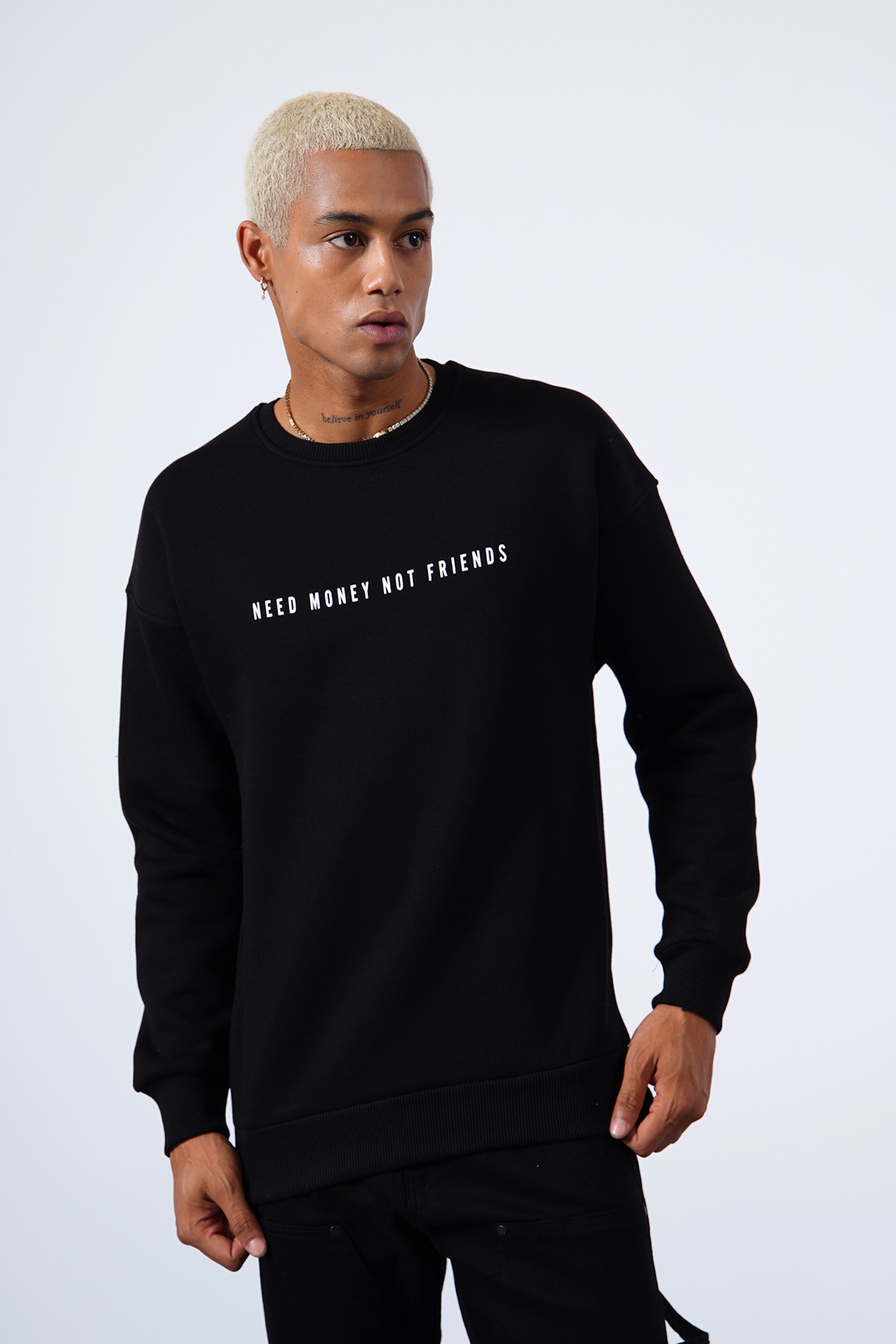Need Money Not Friends Sweat