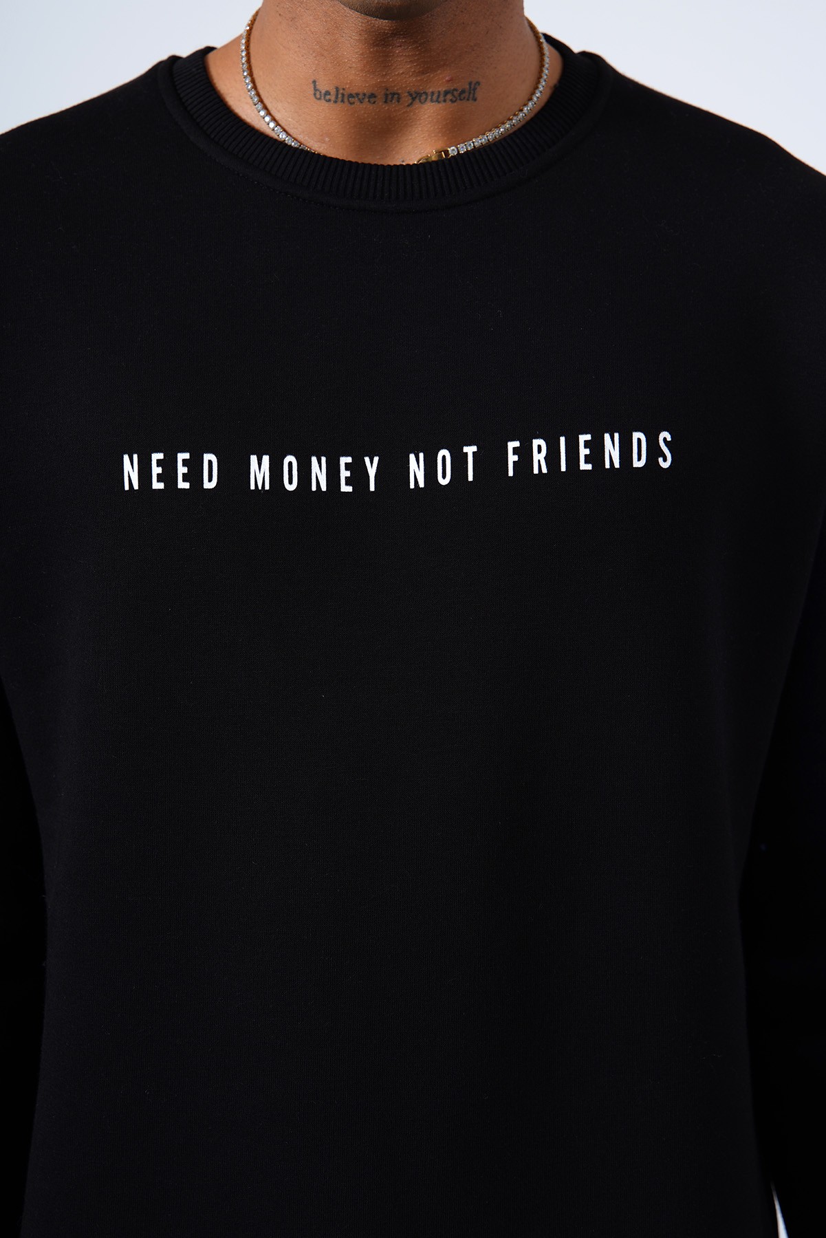 Need Money Not Friends Sweat