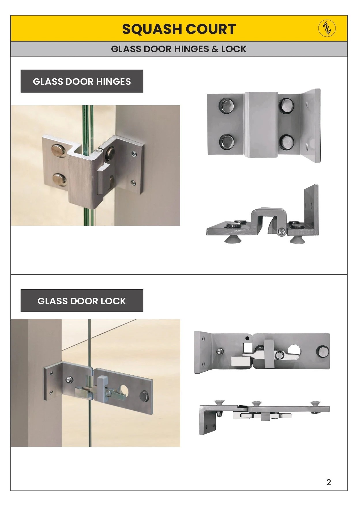 Squash Court Locks and Hinges