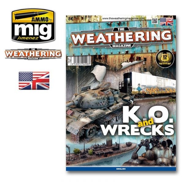 AMMO MIG 4508 THE WEATHERING MAGAZINE #9 – K.O. AND WRECKS ENGLISH DÜŞMÜŞ/VURULMUŞ VE HURDA ARAÇLAR BOYAMA TEKNİKLERİ DERGİSİ