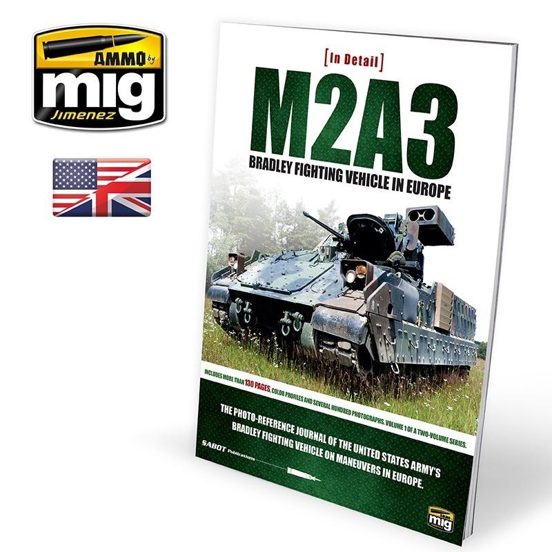 AMMO MIG 5951  M2A3 Bradley Fighting Vehicle in Europe Vol. 1 REFERANS FOTOĞRAFLARI KİTABI