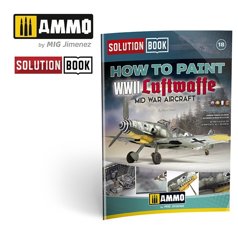 AMMO MIG 6526 How to Paint WWII Luftwaffe Mid War Aircraft SOLUTION BOOK - İKİNCİ DÜNYA SAVAŞI ORTA GEÇ DÖNEM ALMAN UÇAKLARI BOYAMA TEKNİKLERİ KİTABI