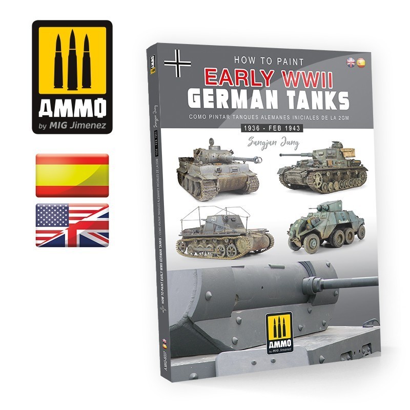 AMMO MIG 6037 How to Paint Early WWII German Tanks İKİNCİ DÜNYA SAVAŞI ALMAN TANKLARI İLK DÖNEM BOYAMA TEKNİKLERİ KİTABI