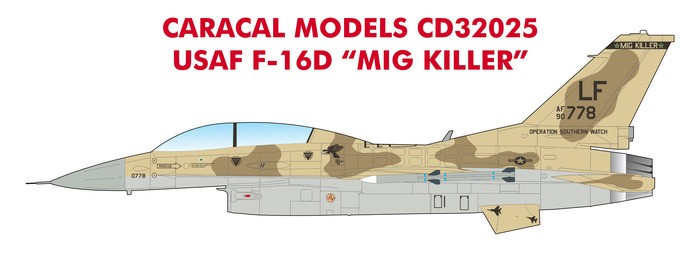 CARACAL MODELS 32025 1/32 USAF F-16D "MiG Killer" SAVAŞ UÇAĞI MAKETİ İÇİN DEKAL SETİ 