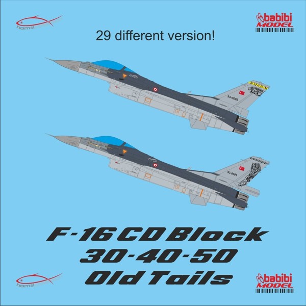 BABİBİ MODEL DDT-01026 1/72 F-16 C/D TÜRK HAVA KUVVETLERİ ESKİ KUYRUK ÇİZİMLERİ DEKAL SETİ