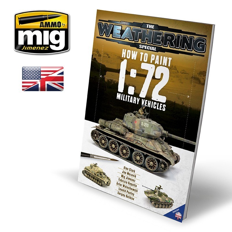 AMMO MIG 6019 THE WEATHERING SPECIAL How to Paint 1/72 Military Vehicles (English) - 1/72 ASKERİ ARAÇLAR BOYAMA TEKNİKLERİ KİTABI