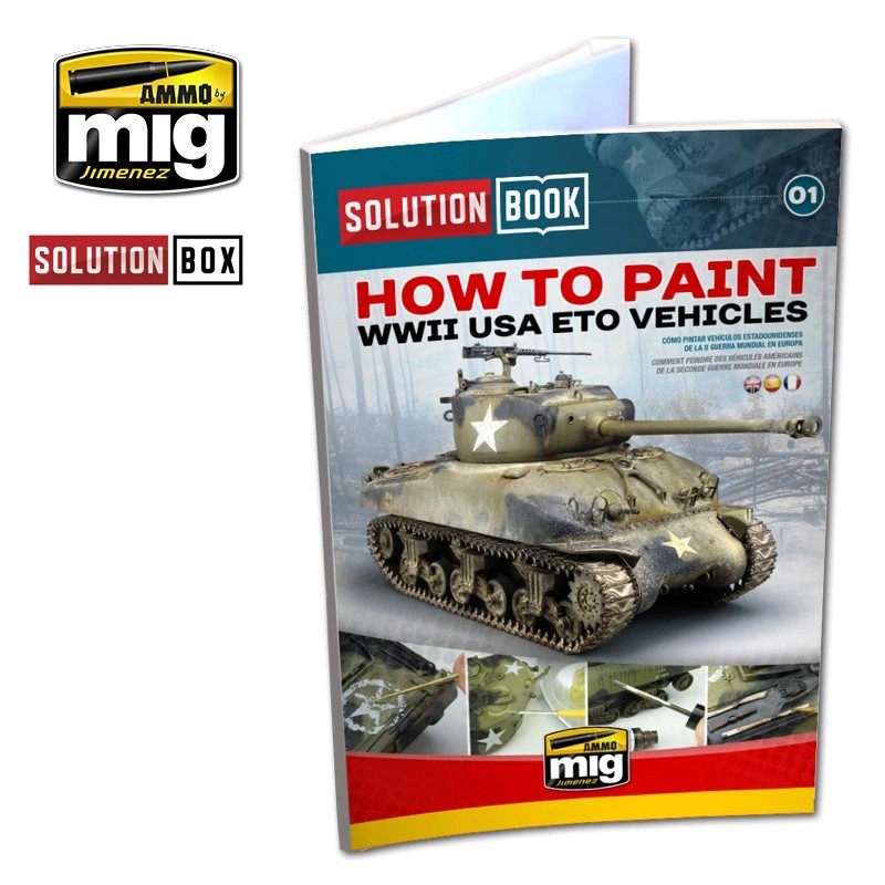 AMMO MIG 6500 HOW TO PAINT WWII AMERICAN ETO SOLUTION BOOK (Multilingual) İKİNCİ DÜNYA SAVAŞI AMERİKAN ARAÇLARI BOYAMA TEKNİKLERİ KİTABI