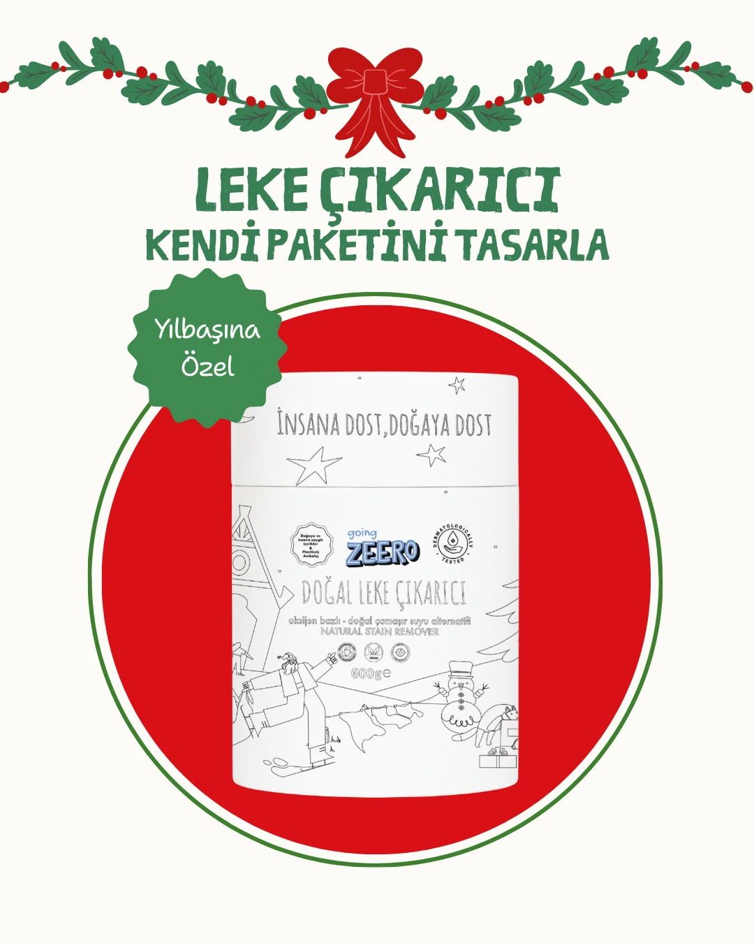 Oksijen Bazlı Doğal Leke Çıkarıcı - Boyama Yapılabilen Özel Ambalaj 