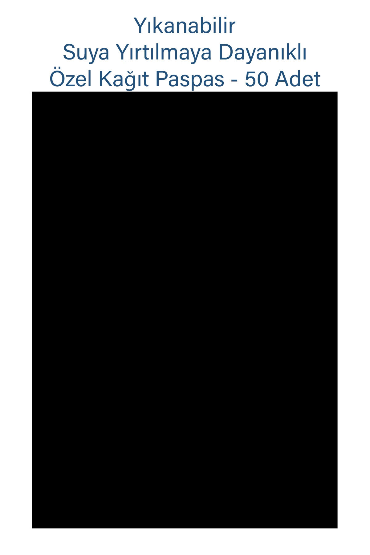Özel Yıkanabilir Lateks Kağıt Paspas 250 Adet Siyah 35x50cm